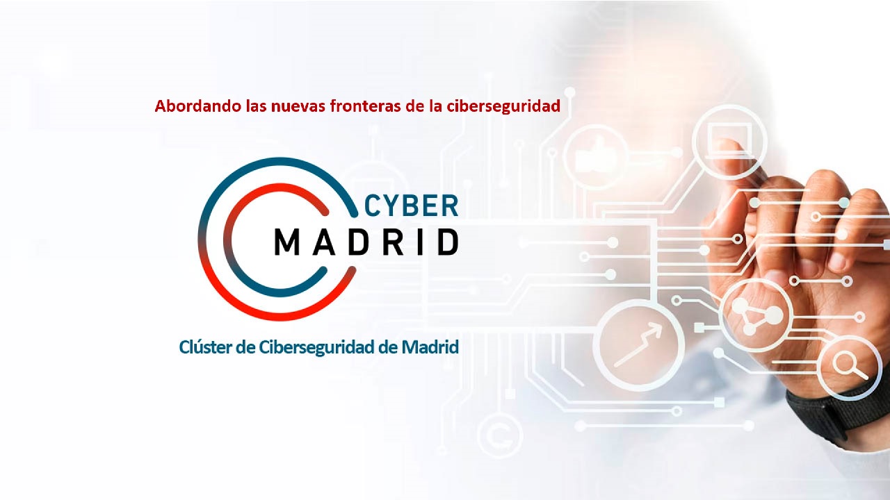 CyberMadrid, la ciberseguridad con vocacion de servicio publico